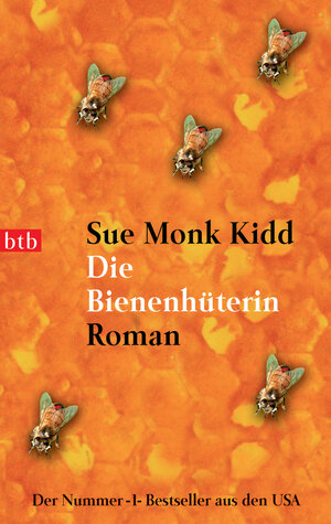 Buchcover Die Bienenhüterin | Sue Monk Kidd | EAN 9783641024734 | ISBN 3-641-02473-0 | ISBN 978-3-641-02473-4