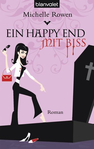 Buchcover Ein Happy End mit Biss | Michelle Rowen | EAN 9783641027285 | ISBN 3-641-02728-4 | ISBN 978-3-641-02728-5