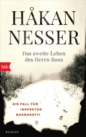 Buchcover Das zweite Leben des Herrn Roos | Håkan Nesser | EAN 9783641027742 | ISBN 3-641-02774-8 | ISBN 978-3-641-02774-2
