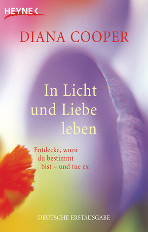 Buchcover In Licht und Liebe leben | Diana Cooper | EAN 9783641028763 | ISBN 3-641-02876-0 | ISBN 978-3-641-02876-3