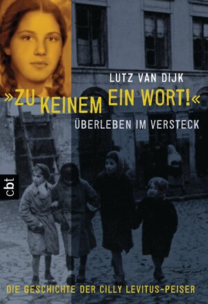 Buchcover "Zu keinem ein Wort!" | Lutz van Dijk | EAN 9783641031299 | ISBN 3-641-03129-X | ISBN 978-3-641-03129-9