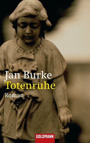 Buchcover Totenruhe | Jan Burke | EAN 9783641031848 | ISBN 3-641-03184-2 | ISBN 978-3-641-03184-8