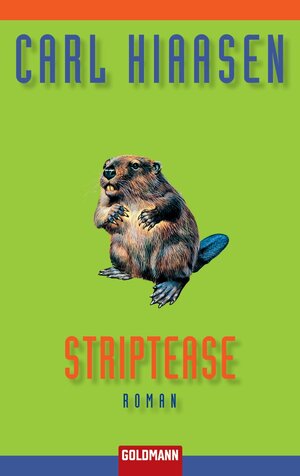 Buchcover Striptease | Carl Hiaasen | EAN 9783641032036 | ISBN 3-641-03203-2 | ISBN 978-3-641-03203-6
