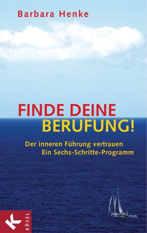 Buchcover Finde deine Berufung! | Barbara Henke | EAN 9783641033446 | ISBN 3-641-03344-6 | ISBN 978-3-641-03344-6
