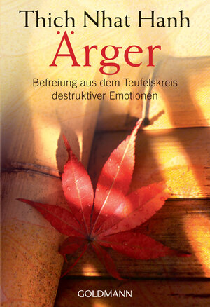 Buchcover Ärger | Thich Nhat Hanh | EAN 9783641033842 | ISBN 3-641-03384-5 | ISBN 978-3-641-03384-2