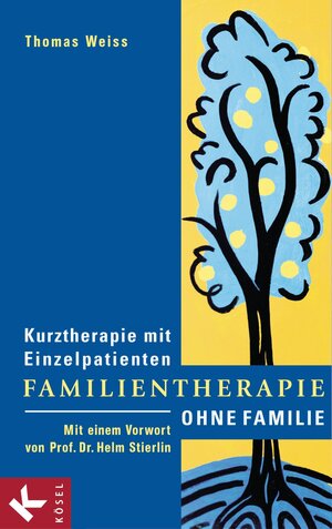 Buchcover Familientherapie ohne Familie | Thomas Weiss | EAN 9783641034085 | ISBN 3-641-03408-6 | ISBN 978-3-641-03408-5