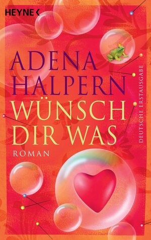 Buchcover Wünsch dir was | Adena Halpern | EAN 9783641035129 | ISBN 3-641-03512-0 | ISBN 978-3-641-03512-9