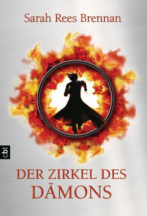 Buchcover Der Zirkel des Dämons | Sarah Rees Brennan | EAN 9783641036621 | ISBN 3-641-03662-3 | ISBN 978-3-641-03662-1