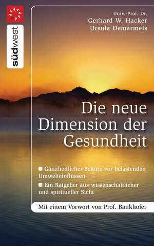 Buchcover Die neue Dimension der Gesundheit | Gerhard W. Hacker | EAN 9783641036652 | ISBN 3-641-03665-8 | ISBN 978-3-641-03665-2