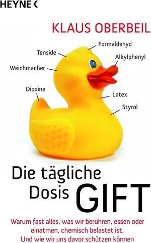 Buchcover Die tägliche Dosis Gift | Klaus Oberbeil | EAN 9783641040185 | ISBN 3-641-04018-3 | ISBN 978-3-641-04018-5