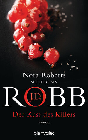 Buchcover Der Kuss des Killers | J.D. Robb | EAN 9783641040376 | ISBN 3-641-04037-X | ISBN 978-3-641-04037-6