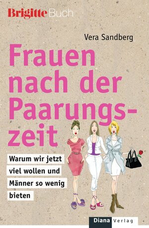 Buchcover Frauen nach der Paarungszeit | Vera Sandberg | EAN 9783641040499 | ISBN 3-641-04049-3 | ISBN 978-3-641-04049-9