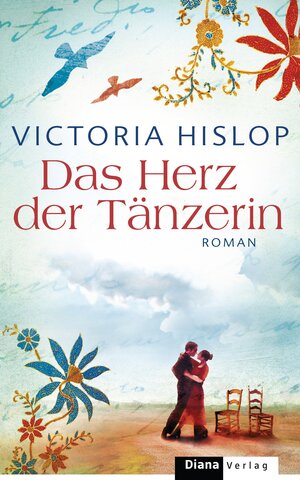 Buchcover Das Herz der Tänzerin | Victoria Hislop | EAN 9783641042950 | ISBN 3-641-04295-X | ISBN 978-3-641-04295-0
