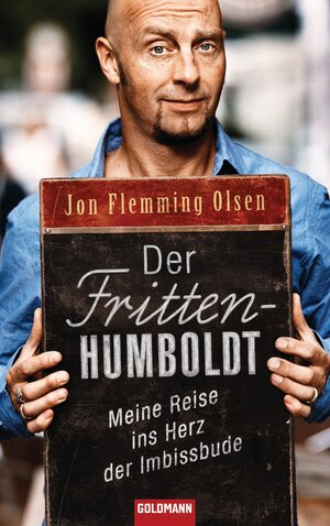 Buchcover Der Fritten-Humboldt | Jon Flemming Olsen | EAN 9783641043544 | ISBN 3-641-04354-9 | ISBN 978-3-641-04354-4
