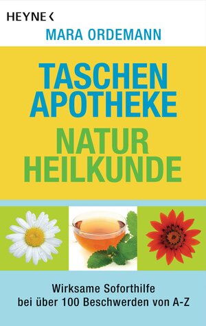 Buchcover Taschenapotheke Naturheilkunde | Mara Ordemann | EAN 9783641043551 | ISBN 3-641-04355-7 | ISBN 978-3-641-04355-1