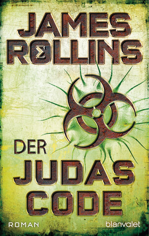 Buchcover Der Judas-Code | James Rollins | EAN 9783641043858 | ISBN 3-641-04385-9 | ISBN 978-3-641-04385-8