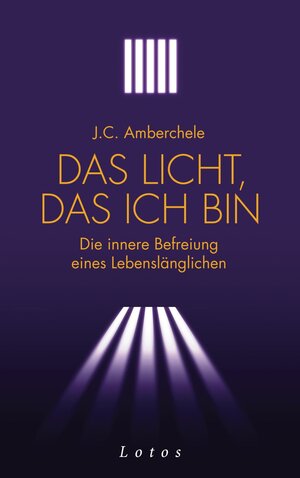 Buchcover Das Licht, das ich bin | J.C. Amberchele | EAN 9783641044961 | ISBN 3-641-04496-0 | ISBN 978-3-641-04496-1
