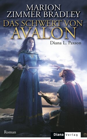 Buchcover Das Schwert von Avalon | Marion Zimmer Bradley | EAN 9783641046217 | ISBN 3-641-04621-1 | ISBN 978-3-641-04621-7