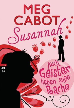 Buchcover Susannah - Auch Geister lieben süße Rache | Meg Cabot | EAN 9783641046446 | ISBN 3-641-04644-0 | ISBN 978-3-641-04644-6