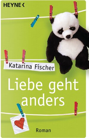 Buchcover Liebe geht anders | Katarina Fischer | EAN 9783641049379 | ISBN 3-641-04937-7 | ISBN 978-3-641-04937-9