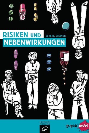 Buchcover Risiken und Nebenwirkungen | Elke Renate Steiner | EAN 9783641050481 | ISBN 3-641-05048-0 | ISBN 978-3-641-05048-1