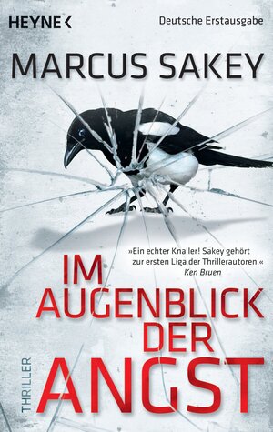 Buchcover Im Augenblick der Angst | Marcus Sakey | EAN 9783641053826 | ISBN 3-641-05382-X | ISBN 978-3-641-05382-6