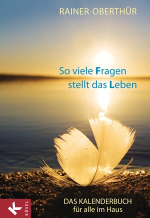 Buchcover So viele Fragen stellt das Leben | Rainer Oberthür | EAN 9783641054212 | ISBN 3-641-05421-4 | ISBN 978-3-641-05421-2