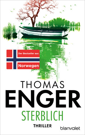 Buchcover Sterblich | Thomas Enger | EAN 9783641054656 | ISBN 3-641-05465-6 | ISBN 978-3-641-05465-6