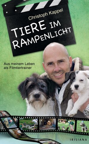 Buchcover Tiere im Rampenlicht | Christoph Kappel | EAN 9783641057114 | ISBN 3-641-05711-6 | ISBN 978-3-641-05711-4