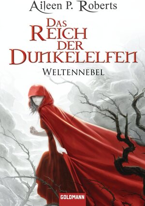 Buchcover Das Reich der Dunkelelfen | Aileen P. Roberts | EAN 9783641057473 | ISBN 3-641-05747-7 | ISBN 978-3-641-05747-3