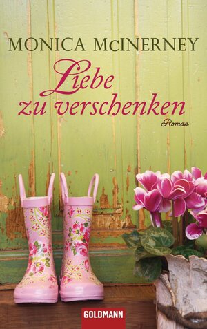 Buchcover Liebe zu verschenken | Monica McInerney | EAN 9783641059002 | ISBN 3-641-05900-3 | ISBN 978-3-641-05900-2
