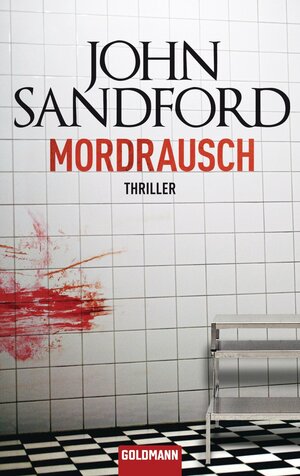 Buchcover Mordrausch | John Sandford | EAN 9783641060893 | ISBN 3-641-06089-3 | ISBN 978-3-641-06089-3