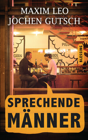Buchcover Sprechende Männer | Jochen-Martin Gutsch | EAN 9783641064303 | ISBN 3-641-06430-9 | ISBN 978-3-641-06430-3