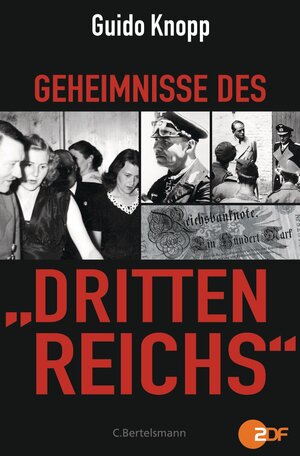 Buchcover Geheimnisse des "Dritten Reichs" | Guido Knopp | EAN 9783641065126 | ISBN 3-641-06512-7 | ISBN 978-3-641-06512-6