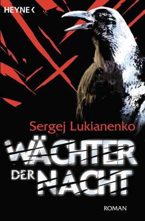 Buchcover Wächter der Nacht | Sergej Lukianenko | EAN 9783641065782 | ISBN 3-641-06578-X | ISBN 978-3-641-06578-2