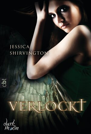 Buchcover Verlockt | Jessica Shirvington | EAN 9783641067342 | ISBN 3-641-06734-0 | ISBN 978-3-641-06734-2