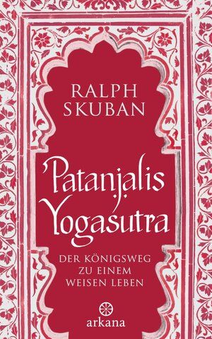 Buchcover Patanjalis Yogasutra | Ralph Skuban | EAN 9783641068158 | ISBN 3-641-06815-0 | ISBN 978-3-641-06815-8