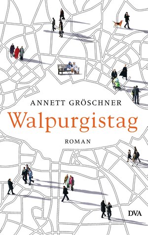 Buchcover Walpurgistag | Annett Gröschner | EAN 9783641068318 | ISBN 3-641-06831-2 | ISBN 978-3-641-06831-8