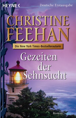Buchcover Gezeiten der Sehnsucht | Christine Feehan | EAN 9783641071608 | ISBN 3-641-07160-7 | ISBN 978-3-641-07160-8