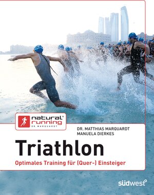 Buchcover Triathlon | Matthias Marquardt | EAN 9783641072056 | ISBN 3-641-07205-0 | ISBN 978-3-641-07205-6