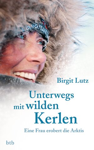 Buchcover Unterwegs mit wilden Kerlen | Birgit Lutz | EAN 9783641072452 | ISBN 3-641-07245-X | ISBN 978-3-641-07245-2
