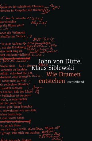 Buchcover Wie Dramen entstehen | John von Düffel | EAN 9783641072728 | ISBN 3-641-07272-7 | ISBN 978-3-641-07272-8