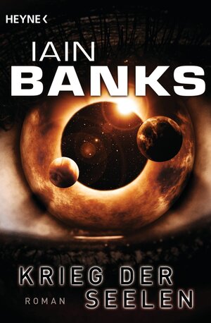 Buchcover Krieg der Seelen | Iain Banks | EAN 9783641072841 | ISBN 3-641-07284-0 | ISBN 978-3-641-07284-1