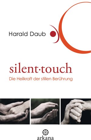 Buchcover Silent touch | Harald Daub | EAN 9783641073190 | ISBN 3-641-07319-7 | ISBN 978-3-641-07319-0