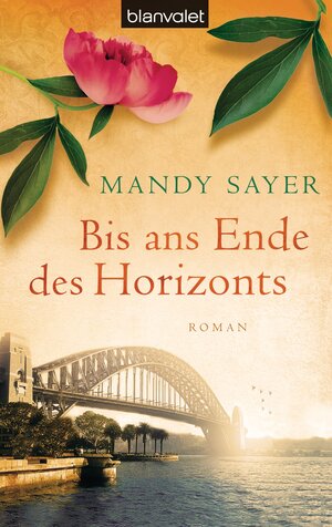 Buchcover Bis ans Ende des Horizonts | Mandy Sayer | EAN 9783641075583 | ISBN 3-641-07558-0 | ISBN 978-3-641-07558-3