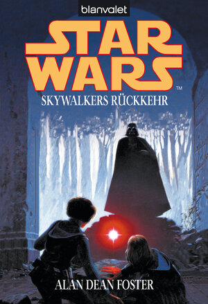 Buchcover Star Wars. Skywalkers Rückkehr - | Alan Dean Foster | EAN 9783641077525 | ISBN 3-641-07752-4 | ISBN 978-3-641-07752-5