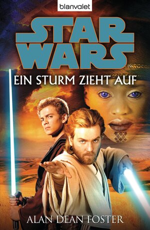 Buchcover Star Wars. Ein Sturm zieht auf. Roman | Alan Dean Foster | EAN 9783641077532 | ISBN 3-641-07753-2 | ISBN 978-3-641-07753-2