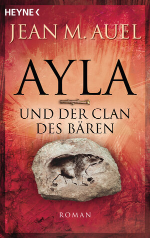Buchcover Ayla und der Clan des Bären | Jean M. Auel | EAN 9783641079222 | ISBN 3-641-07922-5 | ISBN 978-3-641-07922-2