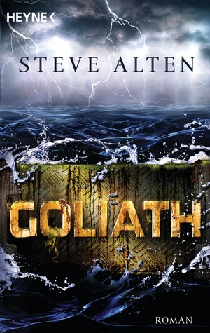 Buchcover Goliath | Steve Alten | EAN 9783641079666 | ISBN 3-641-07966-7 | ISBN 978-3-641-07966-6