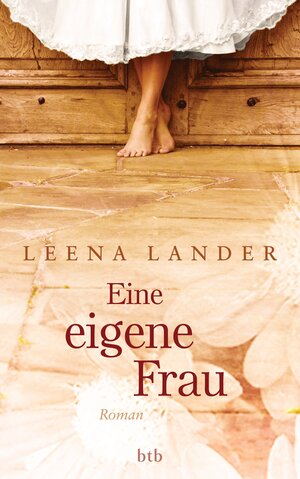 Buchcover Eine eigene Frau | Leena Lander | EAN 9783641079765 | ISBN 3-641-07976-4 | ISBN 978-3-641-07976-5
